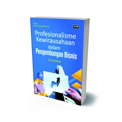 Profesionalisme Kewirausahaan Dalam Pengembangan Bisnis