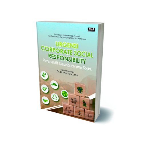 Urgensi Corporate Social Responsibility: Perspektif Kesejahteraan Sosial