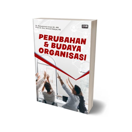 Perubahan dan Budaya Organisasi