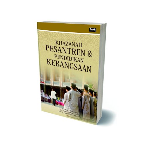 Khazanah Pesantren dan Pendidikan Kebangsaan