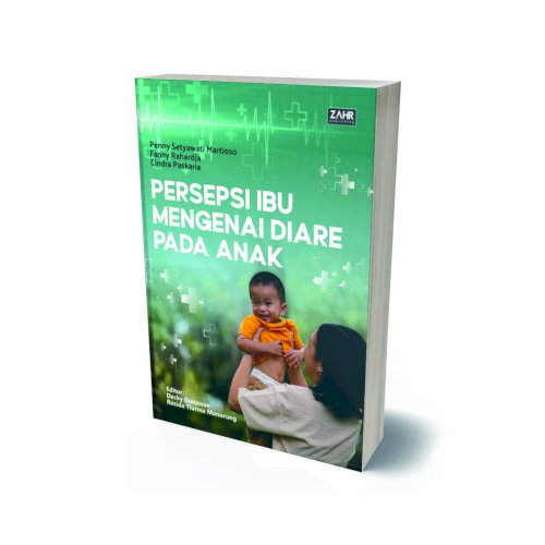 Persepsi Ibu Mengenai Diare Pada Anak