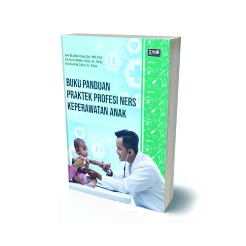 Buku Panduan Praktik Profesi Ners  Keperawatan Anak