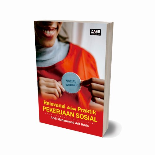 Relevansi Dalam Praktik Pekerjaan Sosial