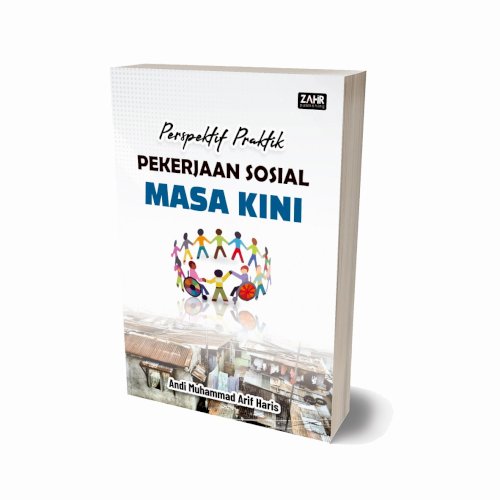 Perspektif Praktik Pekerjaan Sosial Masa Kini