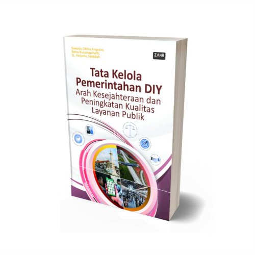 Tata Kelola Pemerintahan DIY: Arah Kesejahteraan dan Peningkatan Kualitas Layanan Publik