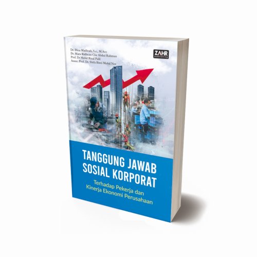 Tanggung Jawab Sosial Korporat Terhadap Pekerja dan Kinerja Ekonomi Perusahaan
