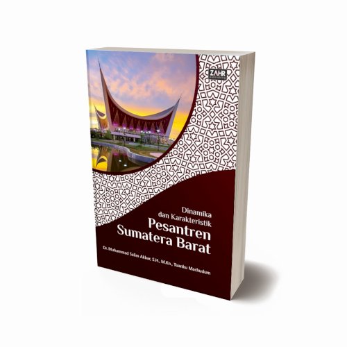 Dinamika dan Karakteristik Pesantren Sumatera Barat