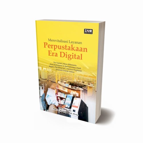 Merevitalisasi Layanan Perpustakaan Era Digital