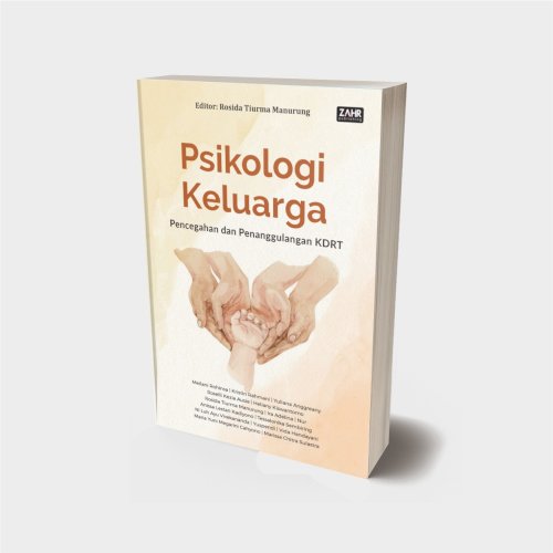Psikologi Keluarga: Pencegahan dan Penanggulangan KDRT