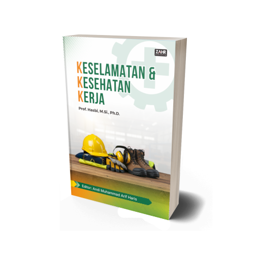 Keselamatan dan Kesehatan Kerja