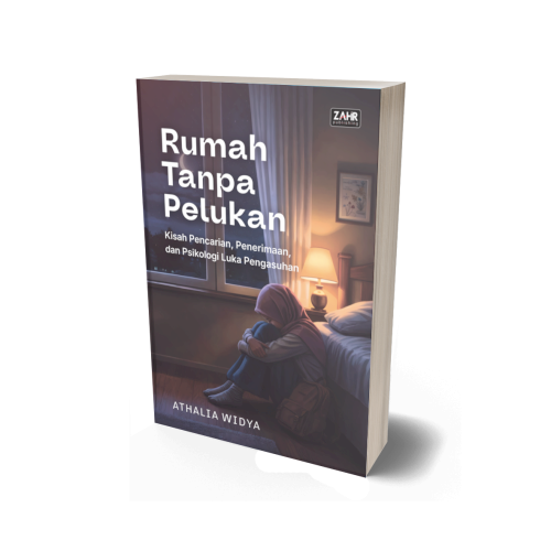 Rumah Tanpa Pelukan: Kisah Pencarian, Penerimaan, dan Psikologi Luka Pengasuhan