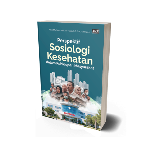 Perspektif Sosiologi Kesehatan dalam Kehidupan Masyarakat