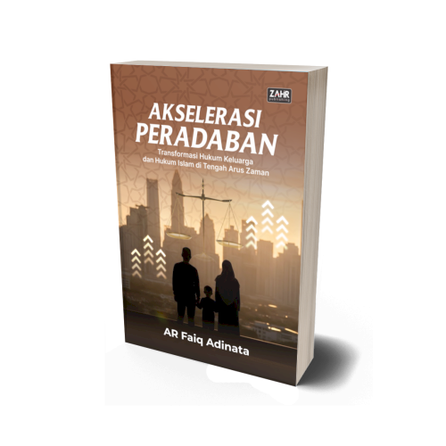 Akselerasi Peradaban: Transformasi Hukum Keluarga dan Hukum Islam di Tengah Arus Zaman
