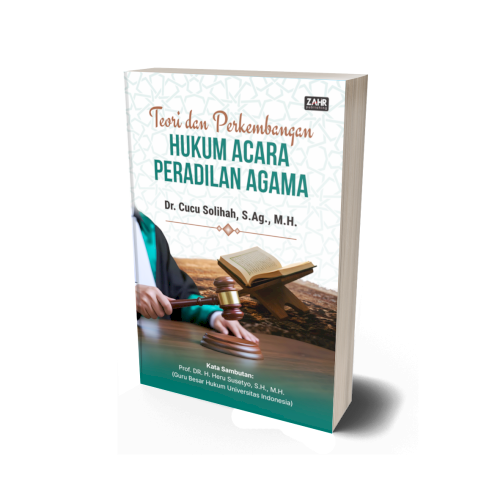 Teori dan Perkembangan Hukum Acara Peradilan Agama